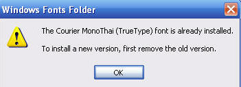 คำเตือนกรณีมี font courier mono thai ติดตั้งในเครื่องอยู่แล้ว