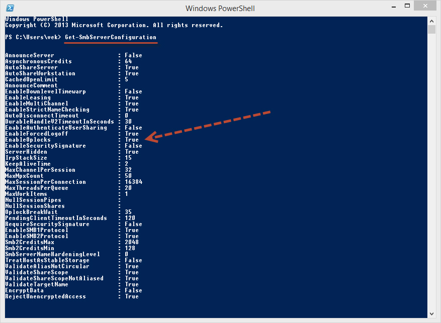 พิมพ์คำสั่ง get-smbserverconfiguration
