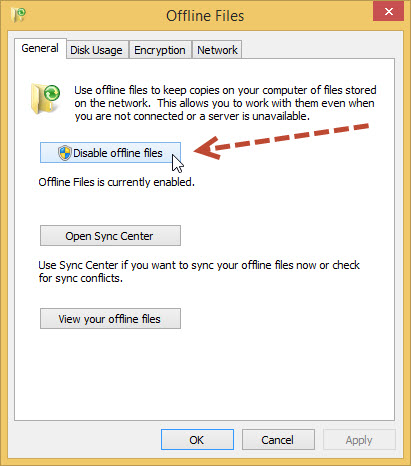 คลิกที่ปุ่ม Disable offline files เปิดปิดการทำงาน